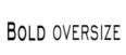 15% Off Bold Oversize Sitewide Exclusive Code